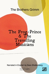 The Frog-Prince & The Trav...