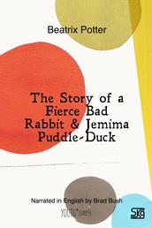 The Story of a Fierce Bad Rabb...