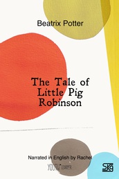 The Tale of Little Pig Robinso...